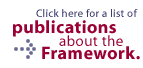 Click here for a list of publications about the Framework